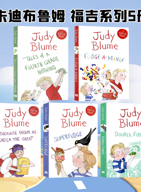 现货 Judy Blume 朱迪布鲁姆法吉系列5册英文原版小说Super fudge Fudge a Mania 四年级的无聊事超人福吉儿童幽默成长小说桥梁书