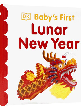 DK 宝宝的di一个农历新年 英文原版绘本 Baby's First Lunar New Year新年主题春节节日认知十二生肖认知纸板书撕不烂进口英语