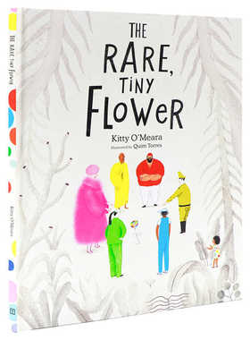 不同寻常的小花 英文原版 The Rare  Tiny Flower 精装绘本2022纽约大书奖得主 Kitty O'Meara 深刻感人且富有哲理的诗集 大开全彩