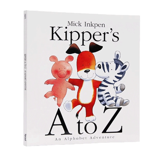 小狗奇普的字母大冒险 Kipper's A to Z An Alphabet Adventure 英文原版绘本 廖彩杏书单 英语启蒙 格林威大奖作者Mick Inkpen