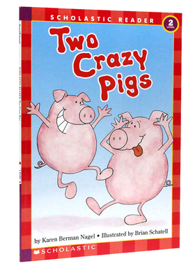 两只疯狂的小猪Two Crazy Pigs Level2英文原版 分级阅读物书学乐Scholastic 儿童情商培养主题绘本 农场 动物 玩中学