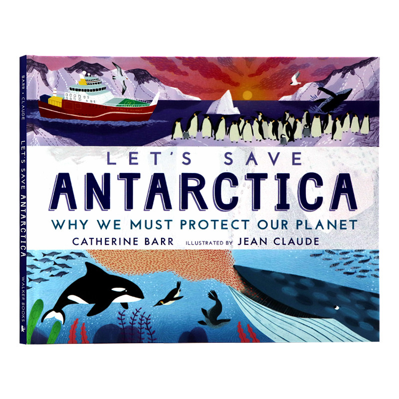 让我们一起拯救南极洲 英文原版绘本 lets save antarctica为什么