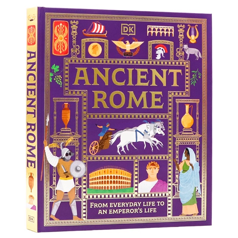 DK 古罗马 英文原版绘本 Ancient Rome 图解士兵角斗士皇帝生活斗兽场宴会 揭秘日常趣闻 青少年历史科普 精装锁线全彩插画