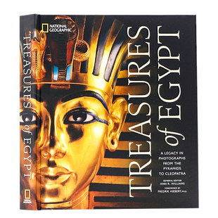 埃及的珍宝 英文原版百科 Treasures of Egypt 精选国家地理档案 图坦卡蒙墓100周年收藏版 带你走进神秘埃及记录惊人考古发现精装