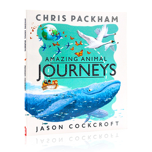 神奇的动物之旅 英文原版绘本 Amazing Animal Journeys 动物迁徙之旅 动物科普启蒙绘本 儿童启蒙平装图画故事书
