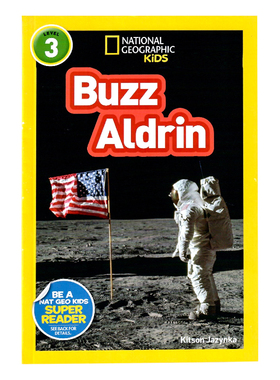 National Geographic Readers level 3 Buzz Aldrin 英文原版绘本 美国国家地理分级阅读读物全彩版儿童科普百科书人物传记名人