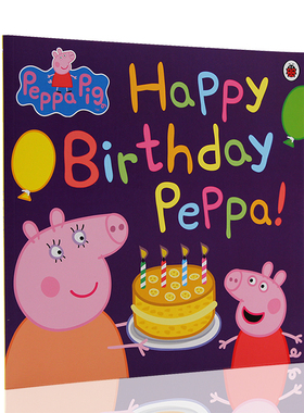 佩奇 生日快乐 Peppa Pig: Happy Birthday Peppa! 英文原版绘本 粉红猪小妹 小猪佩奇 平装 英语启蒙图画故事书