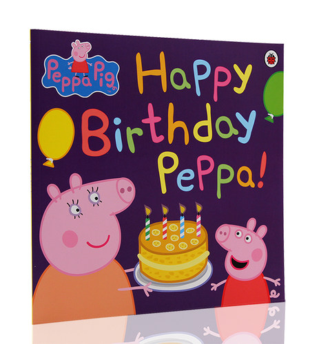 佩奇 生日快乐 Peppa Pig: Happy Birthday Peppa! 英文原版绘本 粉红猪小妹 小猪佩奇 平装 英语启蒙图画故事书