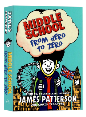 Middle School 上学不容易系列10 英文原版小说 From Hero to Zero 校园成长故事小说 青少年课外读物平装 James Patterson