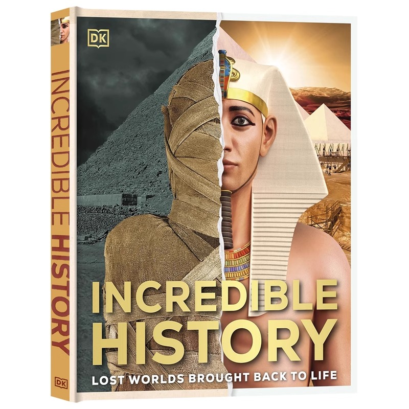 DK Incredible History  令人难以置信的历史英文原版 中小学生英语课外兴趣阅读全彩精装图解进口英语历史科普百科全书精装版