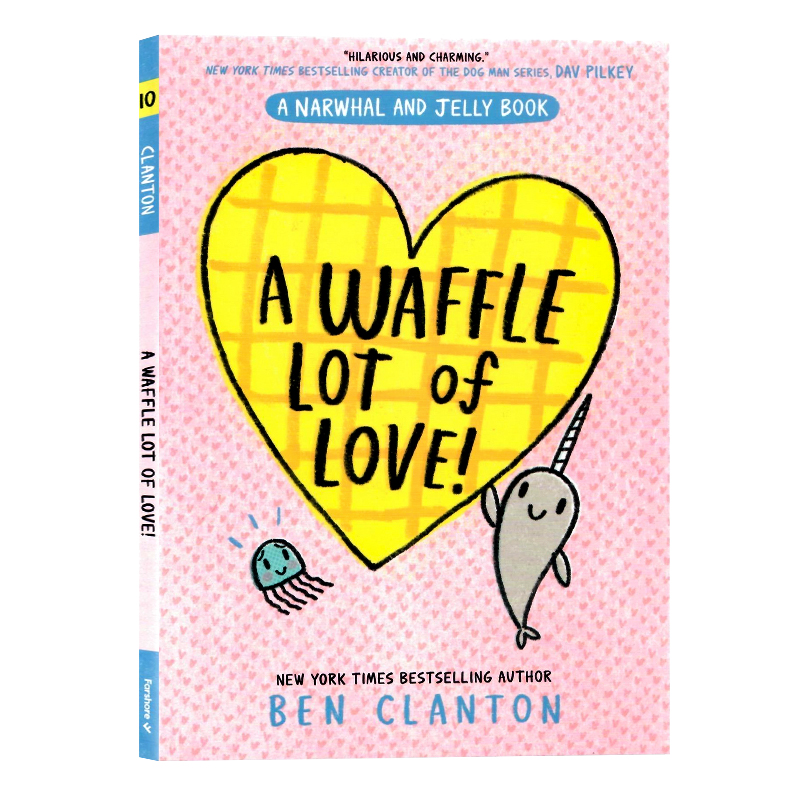 独角鲸和水母10 英文原版漫画 Narwhal and Jelly A Waffle Lot of Love 满是华夫饼的爱 儿童幽默搞笑全彩桥梁漫画海洋生物科普