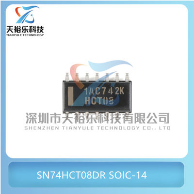 原装 SN74HCT08DR 封装SOIC-14 贴片 四路2输入正与门 逻辑芯片