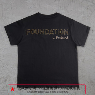 纽约潮牌Profound Foundation支线 刺绣 后背铆钉大标纯棉短袖T恤