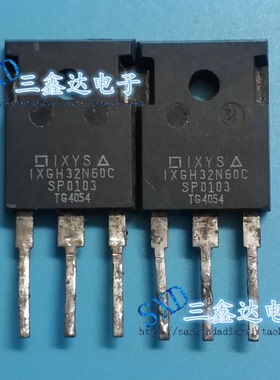 IXGH32N60A IXGH32N60AU1 IXGH32N60C 32N60原装拆机 测好可直拍