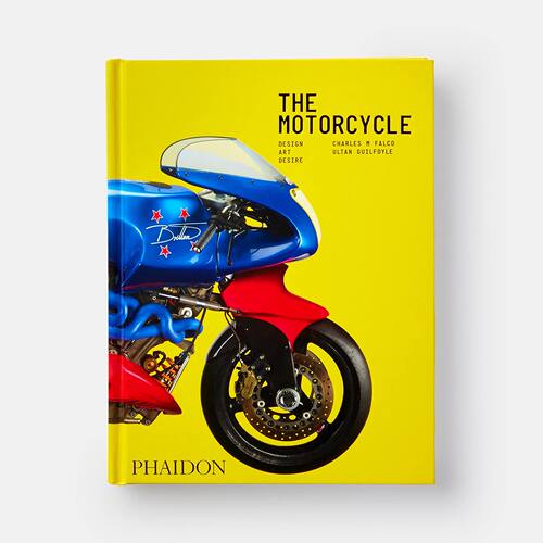 【预售】摩托车：设计、艺术、欲望The Motorcycle: Design, Art, Desire Charles M. Falco, and Ultan Guilfoyle 进口汽车书籍