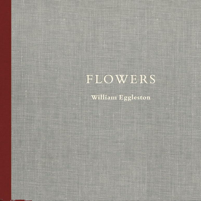 【预售】威廉·埃格尔斯顿 (William Eggleston)：鲜花 William Eggleston Flowers 进口书籍