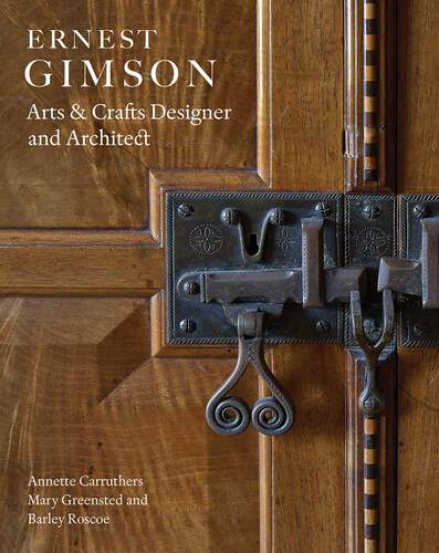 【预售】埃内斯特·吉姆森：工艺美术设计师和建筑师 Ernest Gimson  进口书籍 设计书籍