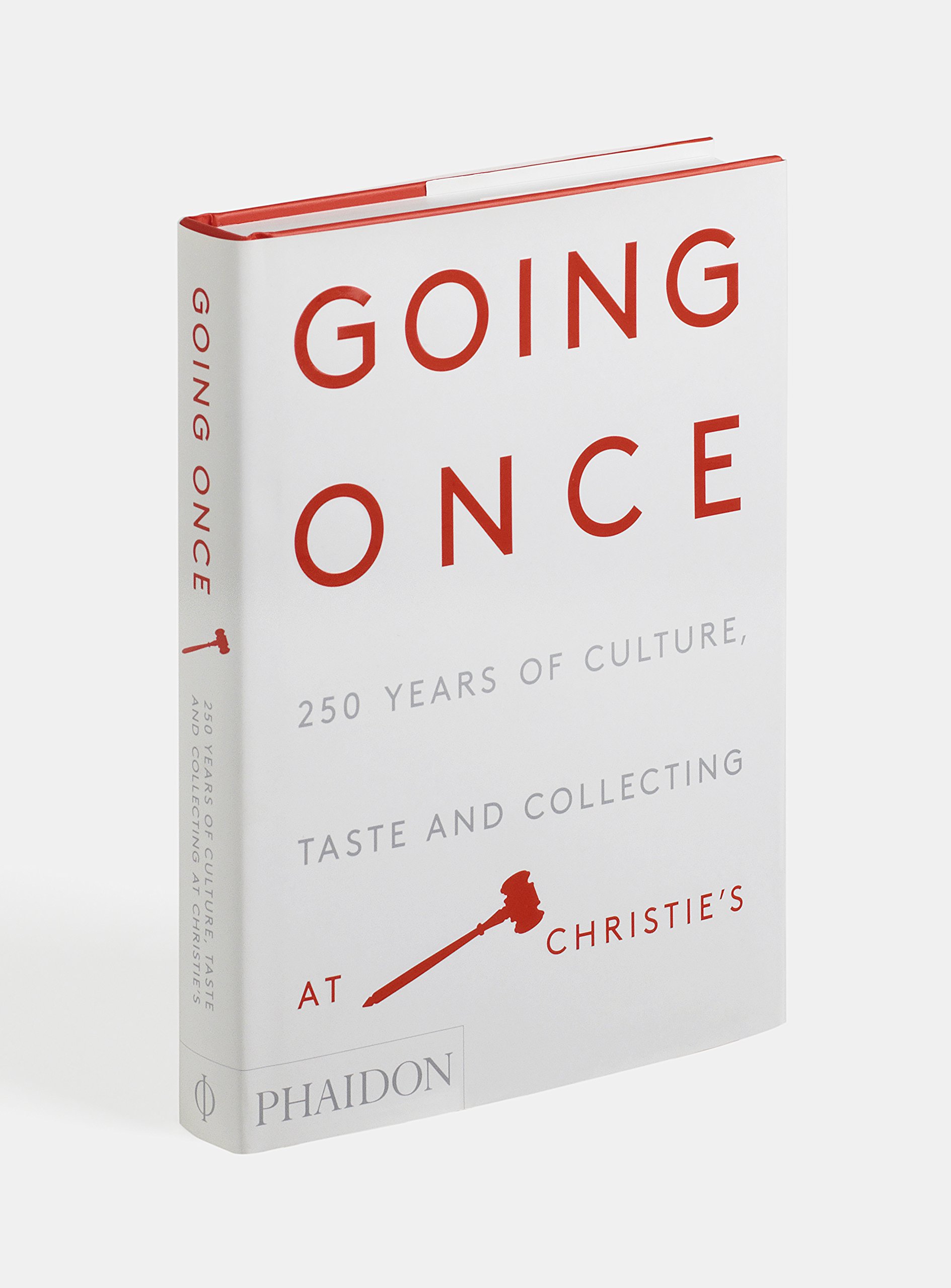 【现货】Going Once: 250 Years of Culture 佳士得拍卖行的文化、品味和收藏 250件藏品 艺术收藏 英文原版书籍进口