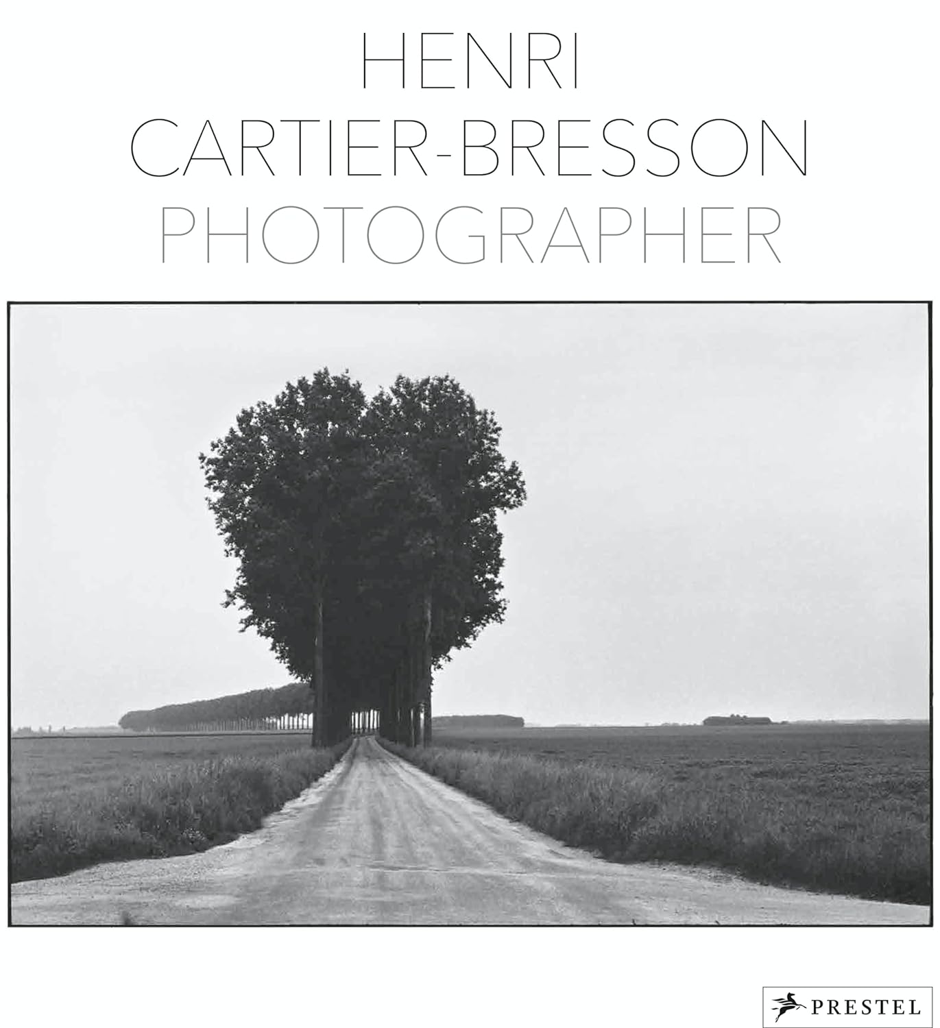 【预售】亨利·卡蒂埃-布列松：摄影师 Henri Cartier-Bresson: Photographer 进口书籍 摄影书籍