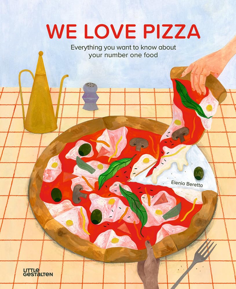 【预售】我们爱披萨:关于你最爱的食物,你想知道的一切 WE LOVE PIZZA 进口童书 儿童精选