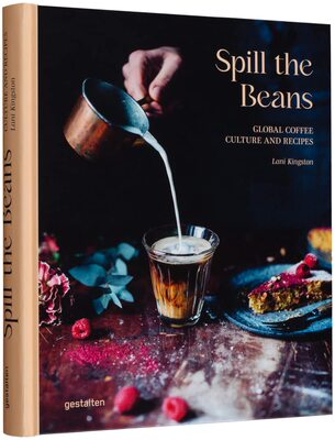 【预售】Spill the Beans 揭秘：全球咖啡文化与食谱 进口书籍 美食烹饪