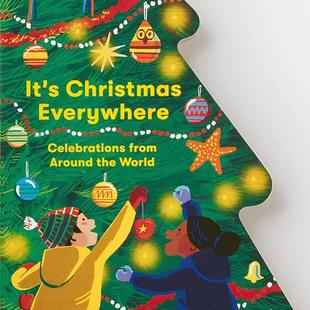 世界各地 英文原版 World Celebrations 现货 到处都是圣诞节立体书 from It’s 庆祝活动 the Christmas Around Everywhere