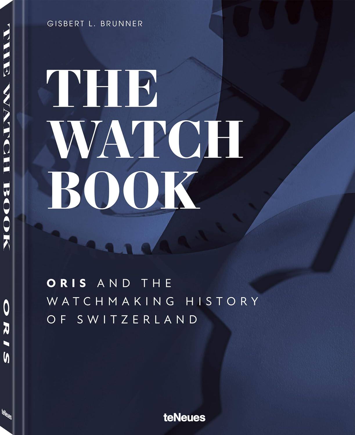 【预售】手表书：豪利时与瑞士制表历史 The Watch Book – Oris: ...and the Watchmaking History of Switzerland 进口时尚书籍