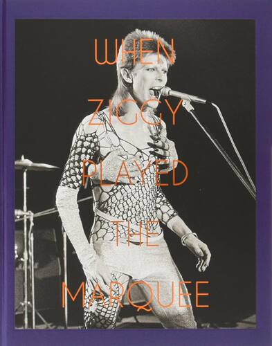 【预售】《当 Ziggy 登上大舞台：大卫·鲍伊最后一次以 Ziggy Stardust 身份演出》When Ziggy Played the Marquee 进口艺术音乐