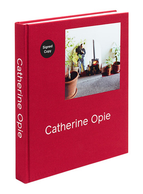 Catherine Opie 美国当代美术摄影师 凯瑟琳·奥佩（签名版）