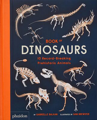 【预售】恐龙之书：10种破纪录的史前动物 Book of Dinosaurs: 10 Record-Breaking Prehistoric Animals 进口书记 儿童书籍