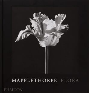 【预售】罗伯特·梅普尔索普花卉摄影集Mapplethorpe Flora: The Complete Flowers 进口书籍 花艺书籍