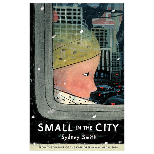 儿童故事绘本 2021凯特格林威大奖得主Thereza Rowe:Small in the City 大城市里的小人物 精品儿童亲子共读故事绘本 平装 6-9岁