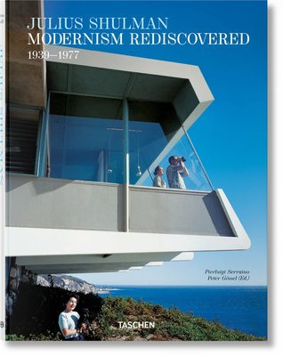 【现货】TASCHEN塔森Julius Shulman. Modernism Rediscovered，朱利斯·舒尔曼：重新发现现代主义进口原版图书