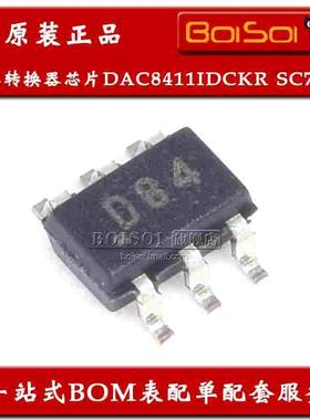 DAC8411IDCKR 贴片SC70-6 丝印D84 8411 数模转换器芯片 全新原装