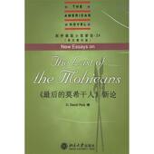 H.D. 图书 莫希干人 佩克 编 最后 社 北京大学出版 正版 新论 Peck 9787301113868