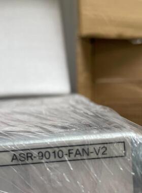 ASR-9010-FAN-V29010风扇
