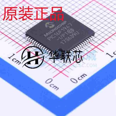 原装正品 PIC16F1947-I/PT 封装 TQFP-64 全新8位微控制器 单机片