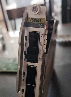 议价VSWd1接口板卡几乎正品包邮