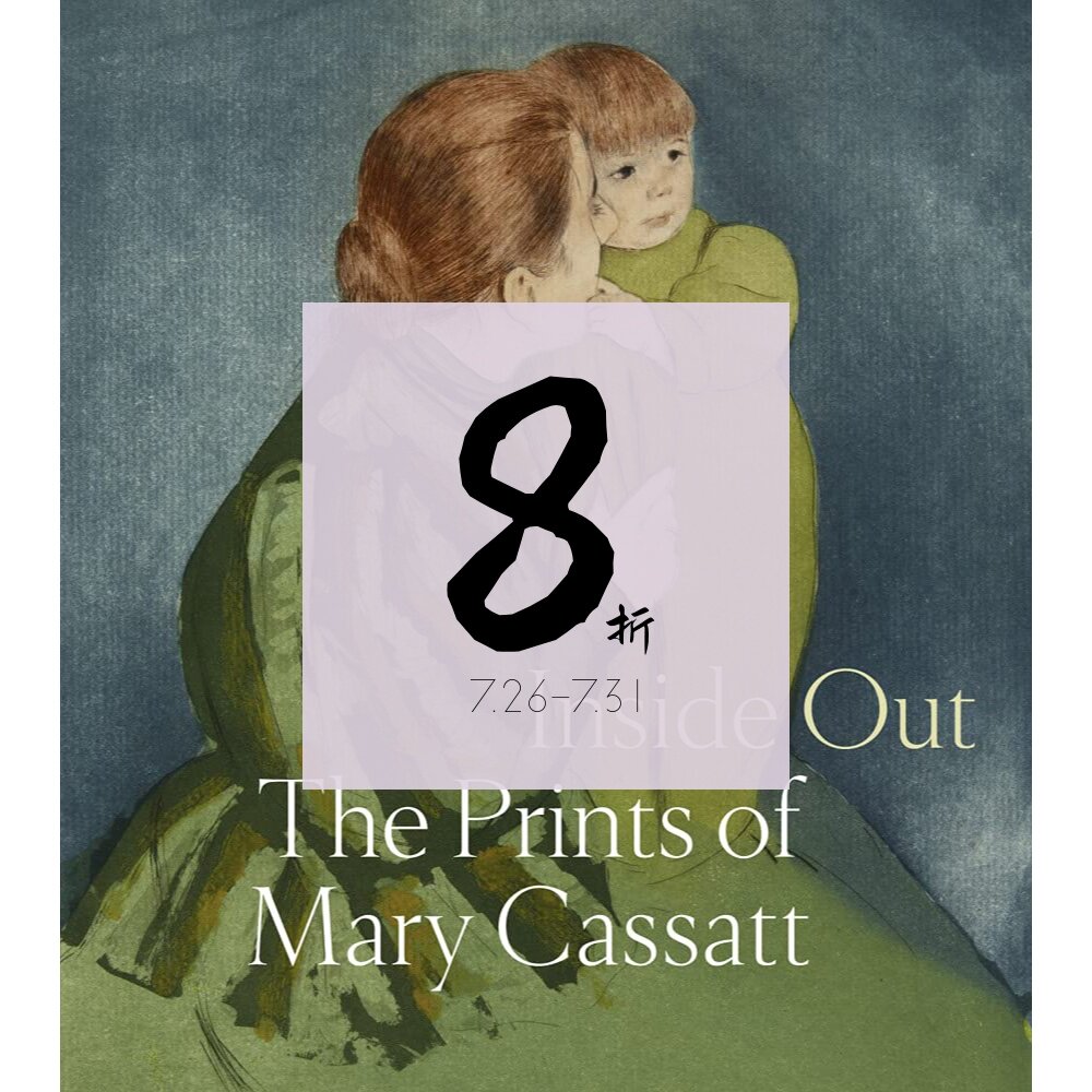【现货】由内而外：玛丽·卡萨特的版画 Inside Out: The Prints of Mary Cassatt