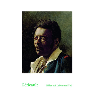 Gericault Bilder Tod 现货 老佛爷书店 und 泰奥多尔·籍里柯 Leben auf