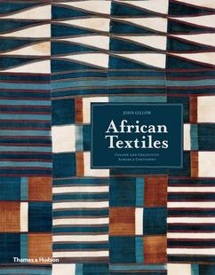 【现货】非洲纺织品：跨越大陆的色彩与创意 African Textiles: Colour and Creativity Across a Continent｜老佛爷书店