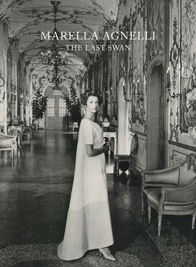 【现货】马蕾拉·阿涅莉：最后的天鹅 Marella Agnelli: The Last｜老佛爷书店