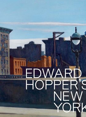 【现货】爱德华·霍珀与纽约 Edward Hopper's New York 霍珀油画、素描、版画 进口原版艺术图书｜老佛爷书店