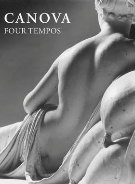 【现货】意大利雕塑家卡诺瓦画册 Canova: In Four Tempos:Scriptures from the Gypsotheca of Possagno｜老佛爷书店