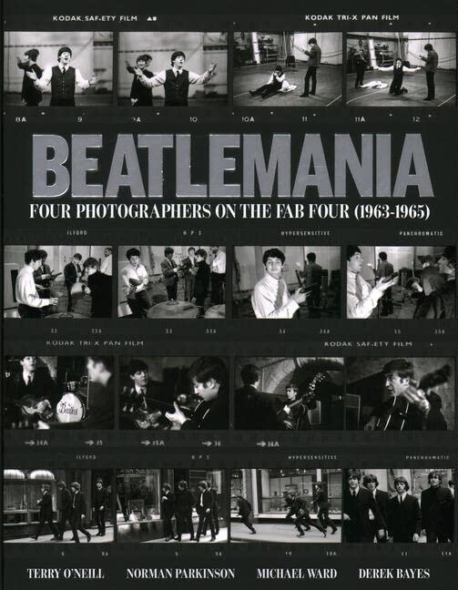 【现货】披头士狂：披头士四人组的四位摄影师 Beatlemania: Four Photographers on the Fab Four