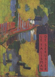 【预售】纳比派画家 保罗·塞鲁西耶 Le talisman de Paul Serusier｜老佛爷书店