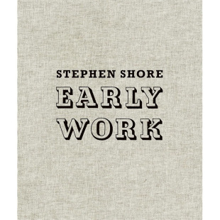 Shore：Early Stephen 斯蒂芬·肖尔：早期创作 Work｜老佛爷书店 现货