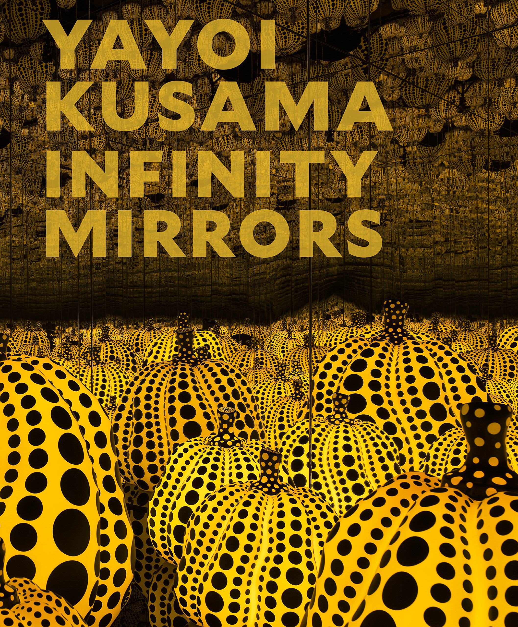 【现货】草间弥生:无限之镜 原版画册 Yayoi Kusama: Infinity Mirrors
