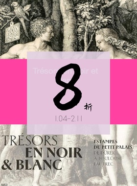 【现货】黑白宝藏-小皇宫的版画-从丢勒到劳特累克 Tresors en noir et blanc - Estampes du Petit Palais - De Durer a Lautrec