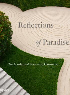 【现货】天堂的倒影费尔南多·卡伦乔花园 意大利花园 Reflections of Paradise The Gardens of Fernando Caruncho｜老佛爷书店